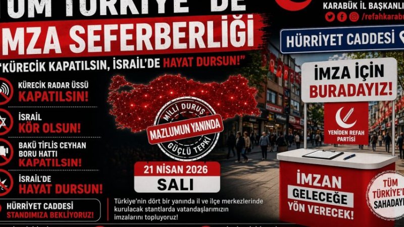 YENİDEN REFAH PARTİSİ’NDEN TÜM TÜRKİYE’DE İMZA SEFERBERLİĞİ